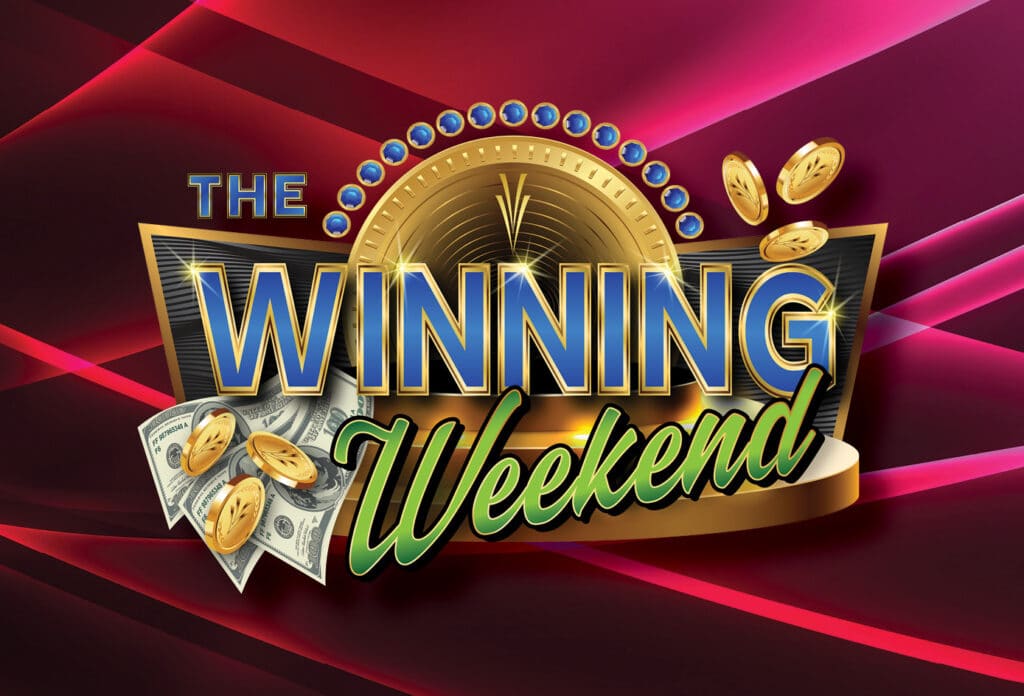 The Winning Weekend